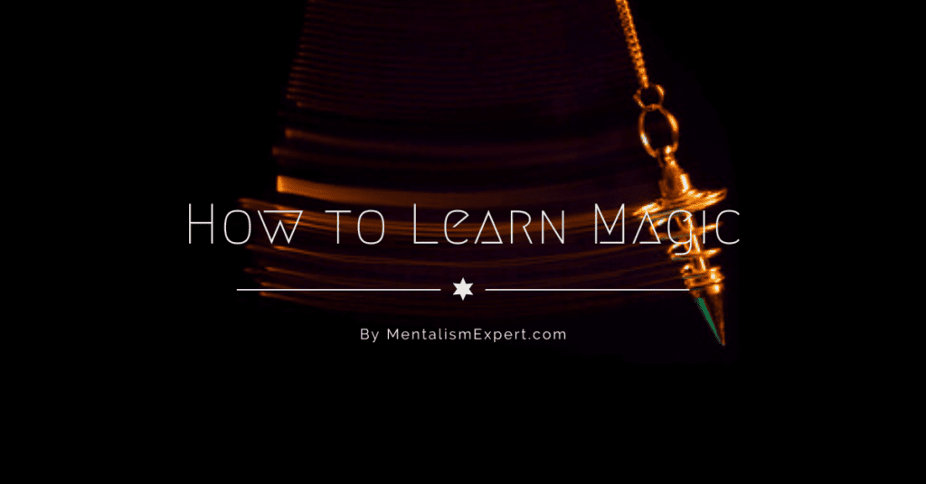 How to Learn Magic